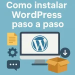 Como instalar wordpress paso a paso