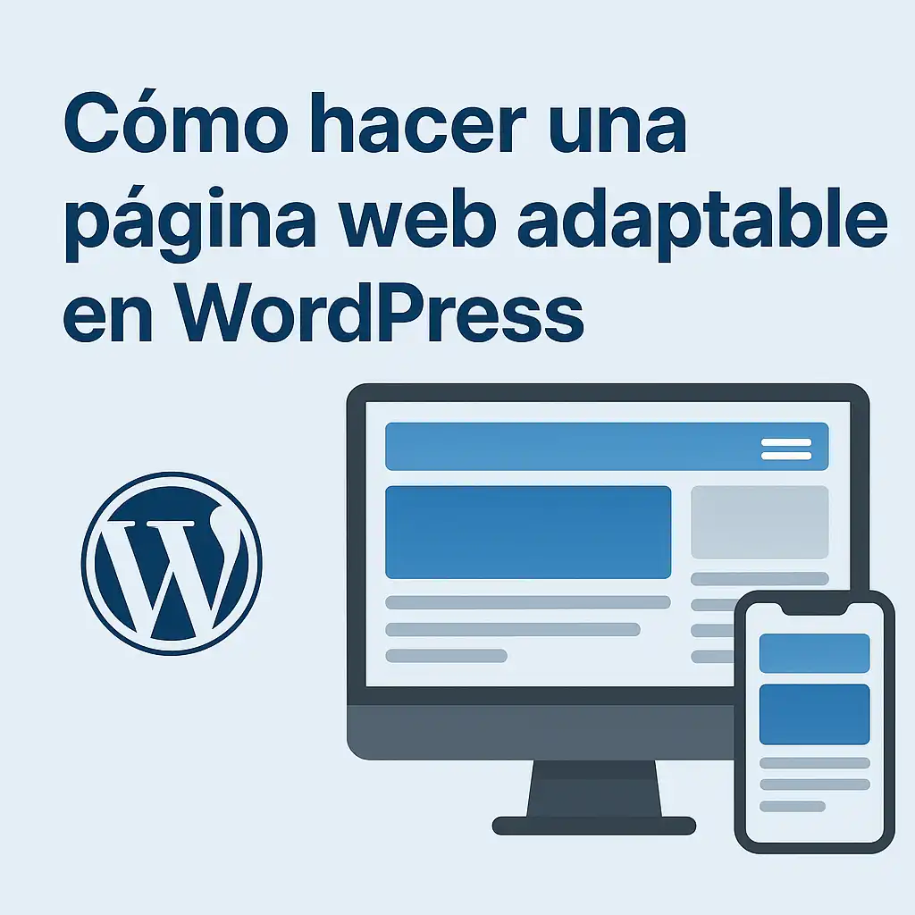 Cómo hacer una página web adaptable en Wordpress