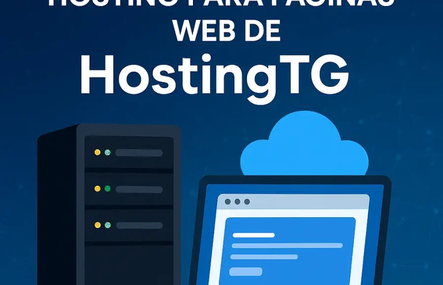 Las mejores ofertas de hosting para páginas web de HostingTG