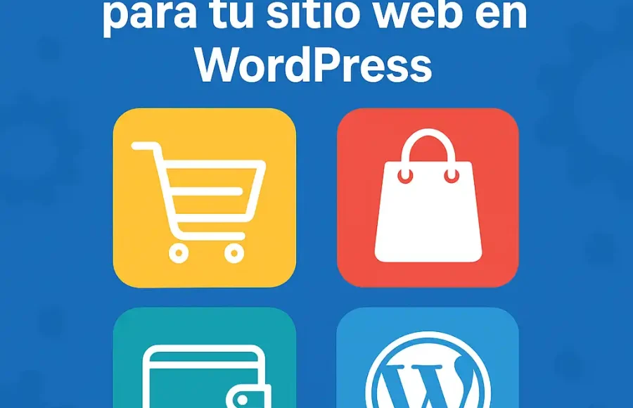4 plugins de eCommerce para tu sitio web en WordPress