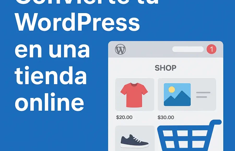 Convierte tu WordPress en una tienda online