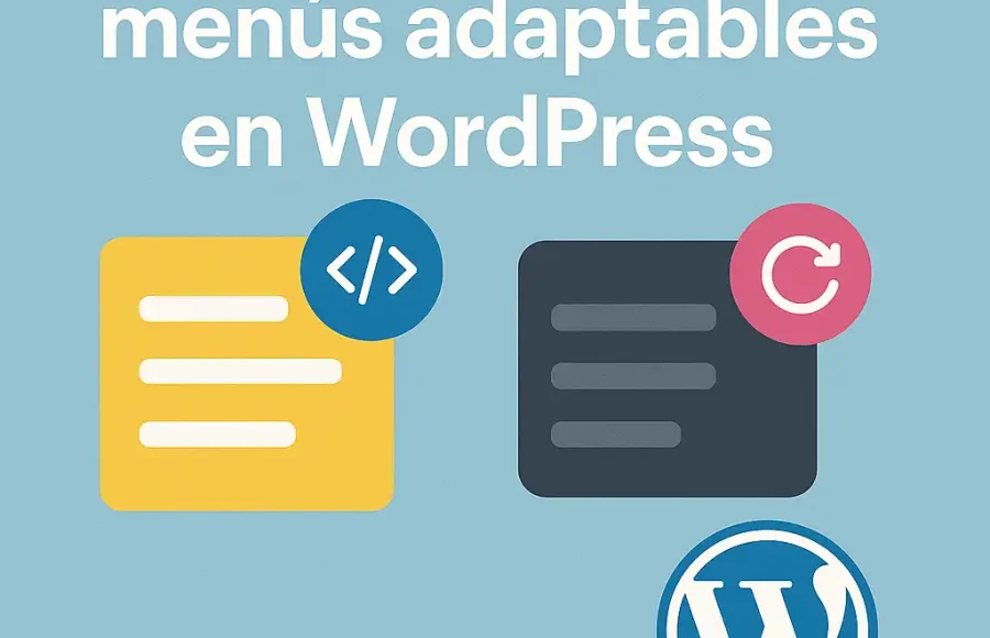 2 Plugins para crear menús adaptables en WordPress