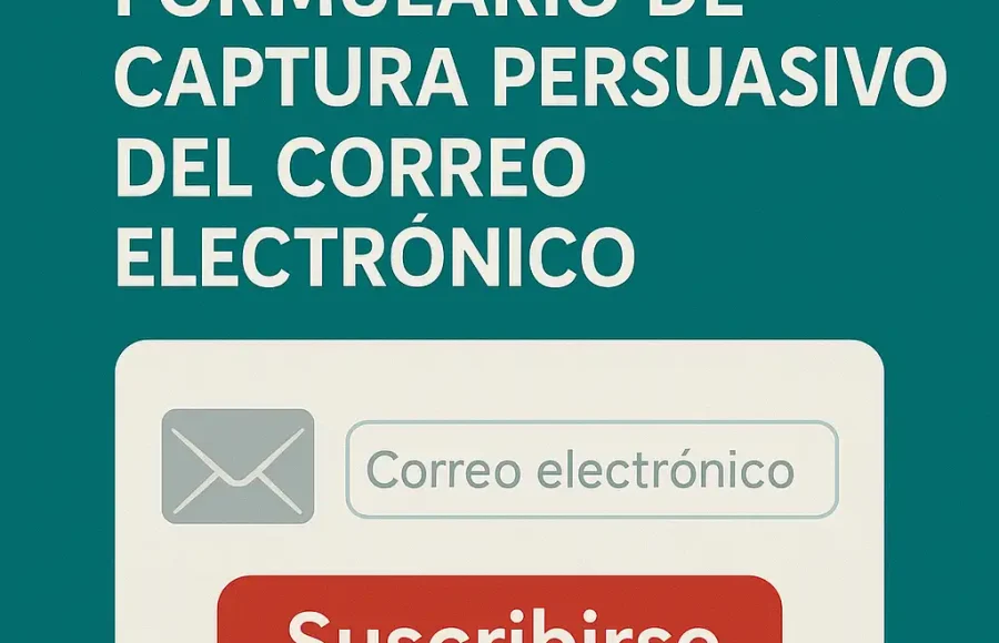 Cómo crear un formulario de captura persuasivo del correo electrónico