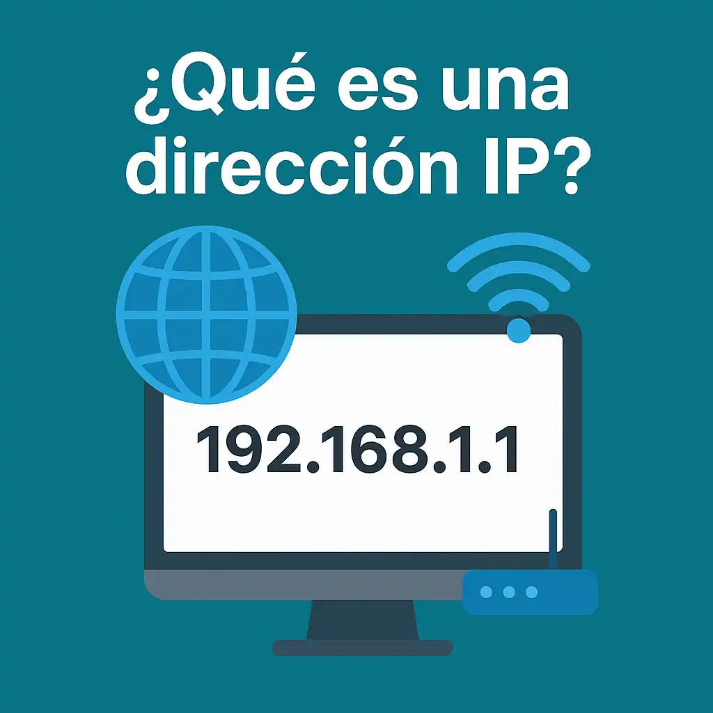 ¿Qué es una dirección IP?