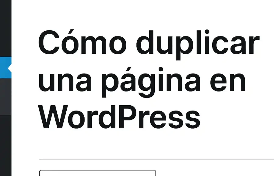 Cómo duplicar una página en WordPress
