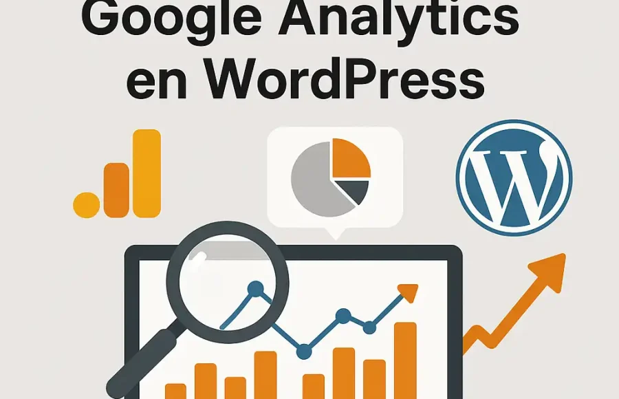 Como integrar Google Analytics en WordPress Cómo integrar Google Analytics en WordPress