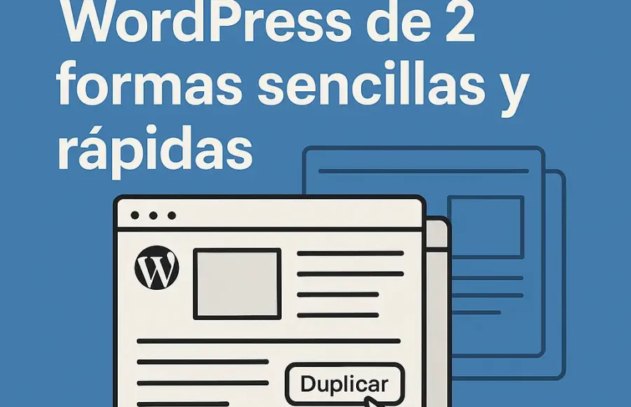Duplicar paginas en WordPress de 2 formas sencillas y rapidas Duplicar páginas en WordPress de 2 formas sencillas y rápidas