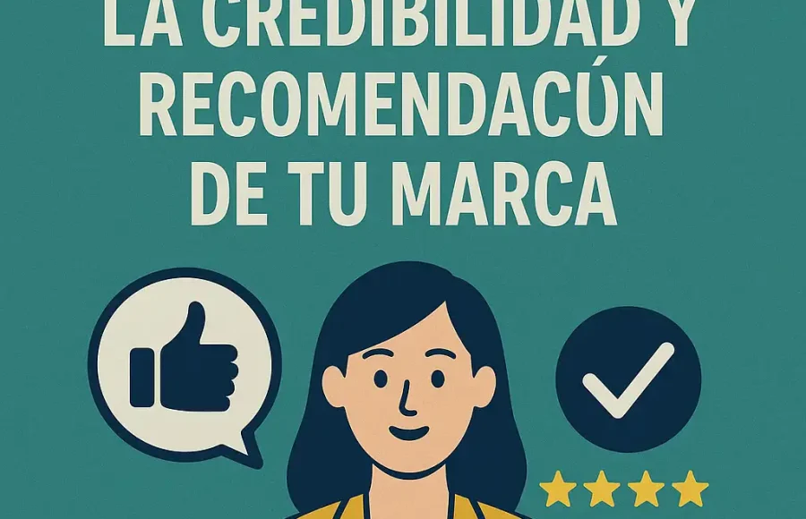 Prescriptor: Cómo incrementar la credibilidad y recomendación de tu marca